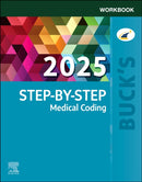 Buck's Workbook for Step-by-Step Medical Coding, 2025 Edition-9780443248795