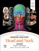 Imaging Anatomy: Head and Neck-9780443249648