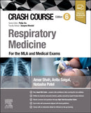 Crash Course Respiratory Medicine : For the MLA and Medical Exams-9780443249846