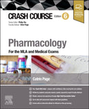Crash Course Pharmacology : For the MLA and Medical Exams-9780443250002