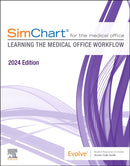 SimChart for the Medical Office (2024) : Learning the Medical Office Workflow - 2024 Edition-9780443261848