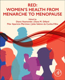 RED: Women's Health From Menarche to Menopause-9780443265242