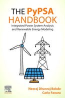 The PyPSA Handbook : Integrated Power System Analysis and Renewable Energy Modeling-9780443266317