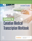 Diehl's Canadian Medical Transcription Workbook-9780443269059