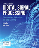 Digital Signal Processing : Fundamentals, Applications, and Deep Learning-9780443273353