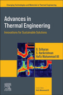 Advances in Thermal Engineering : Innovations for Sustainable Solutions-9780443276767