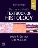 Gartner and Hiatt''s Textbook of Histology