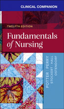 Clinical Companion for Fundamentals of Nursing-9780443278310