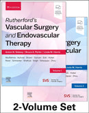 Rutherford''s Vascular Surgery and Endovascular Therapy, 2-Volume Set