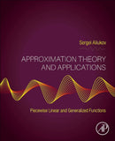 Approximation Theory and Applications