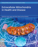Extracellular Mitochondria in Health and Disease-9780443292835