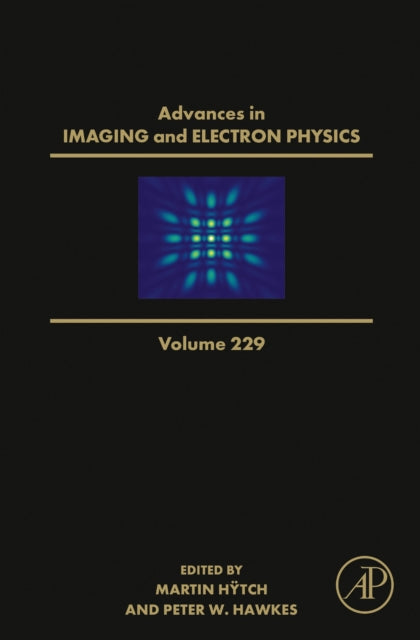 Advances in Imaging and Electron Physics : Volume 229-9780443296482