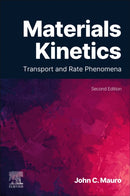 Materials Kinetics : Transport and Rate Phenomena-9780443301742