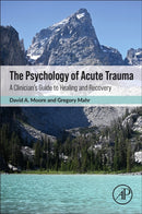 The Psychology of Acute Trauma