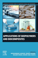 Applications of Biopolymers and Biocomposites-9780443333910