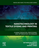 Nanotechnology in Textile Dyeing and Printing-9780443334351