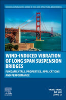 Wind-induced Vibration of Long Span Suspension Bridges-9780443335181