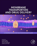 Membrane Transporters and Drug Delivery