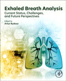 Exhaled Breath Analysis : Current Status, Challenges and Future Perspectives-9780443337963