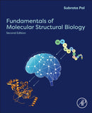 Fundamentals of Molecular Structural Biology-9780443339806