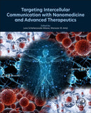 Targeting Intercellular Communication with Nanomedicine and Advanced Therapeutics