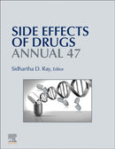 Side Effects of Drugs Annual : Volume 47-9780443344855