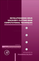 Revolutionizing Drug Discovery: Cutting-Edge Computational Techniques : Volume 103-9780443346491