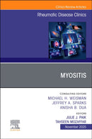 Myositis, An Issue of Rheumatic Disease Clinics of North America : Volume 51-4-9780443347597
