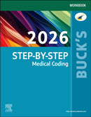 Buck''s Workbook for Step-by-Step Medical Coding, 2026 Edition