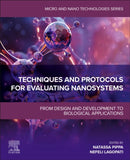 Techniques and Protocols for Evaluating Nanosystems