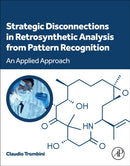 Strategic Disconnections in Retrosynthetic Analysis from Pattern Recognition