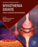 Myasthenia Gravis : Disease, Diagnosis and Management-9780443366475
