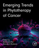 Emerging Trends in Phytotherapy of Cancer-9780443405112