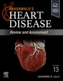 Braunwald''s Heart Disease Review And Assessment