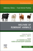 Welfare of Ruminant Animals, An Issue of Veterinary Clinics of North America: Food Animal Practice : Volume 41-3-9780443414091