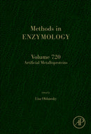 Artificial Metalloproteins : Volume 720-9780443415739