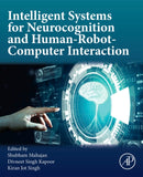 Intelligent Systems for Neurocognition and Human-Robot-Computer Interaction-9780443416606