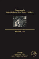 Advances in Imaging and Electron Physics : Volume 234-9780443428296