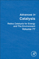 Redox Catalysis for Energy and the Environment : Volume 77-9780443429811