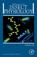 Advances in Insect Physiology : Volume 69-9780443430039