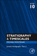 Stratigraphy & Timescales : Volume 10-9780443430411