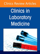 Update on Therapeutic Drug Monitoring, An Issue of the Clinics in Laboratory Medicine