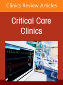 Sepsis and Systemic Inflammatory Syndromes, An Issue of Critical Care Clinics
