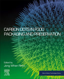 Carbon Dots in Food Packaging and Preservation-9780443439407