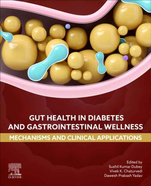 Gut Health in Diabetes and Gastrointestinal Wellness