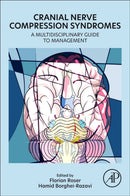 Cranial Nerve Compression Syndromes