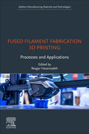 Fused Filament Fabrication 3D Printing