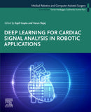 Deep Learning for Cardiac Signal Analysis in Robotic Applications-9780443452420