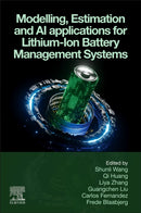 Modelling, Estimation and AI Applications for Lithium-Ion Battery Management Systems