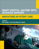Smart Hospital Anatomy with Advanced Sensors